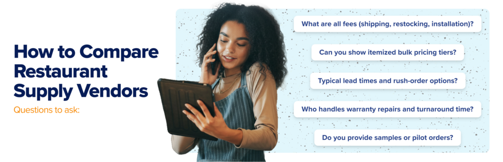 restaurant operator comparing supply vendors with questions about pricing, fees, and more