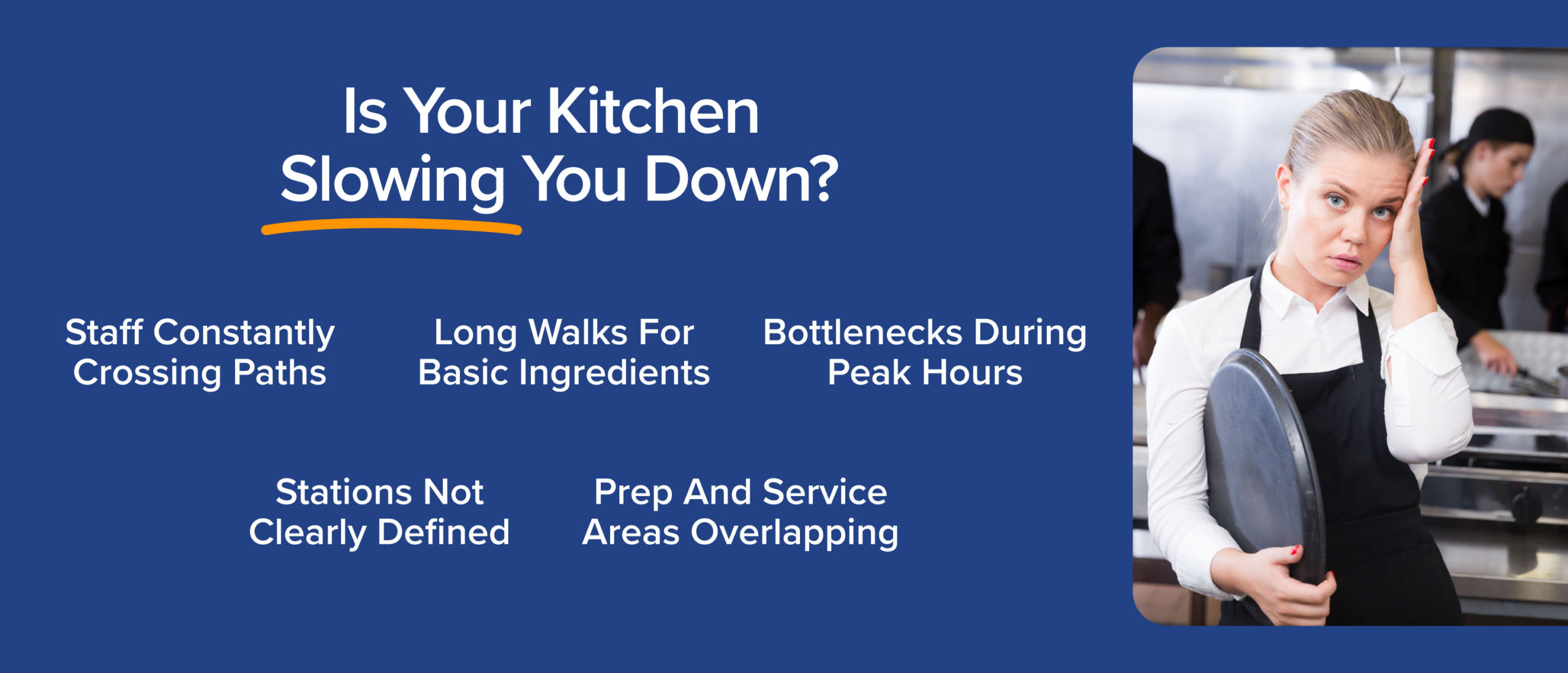 restaurant kitchen workflow problems